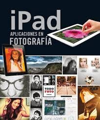 I PAD. APLICACIONES EN FOTOGRAFIA