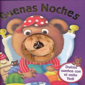 BUENAS NOCHES. DULCES SUEÑOS CON EL OSITO TEDI / PD. (LIBRO MARIONETA)