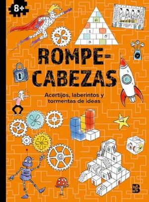 Rompecabezas. Acertijos, laberintos y tormentas de ideas +8
