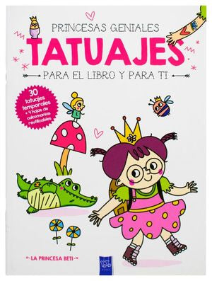Princesas geniales. Tatuajes para el libro y para ti. La princesa Beti