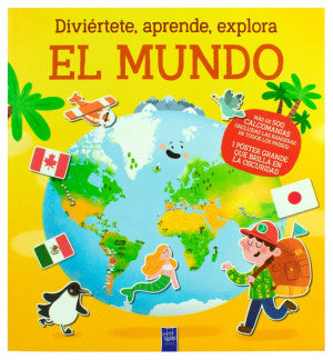 Diviértete, aprende, explora: El mundo