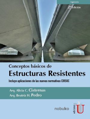 Conceptos Básicos De Estructuras Resistentes