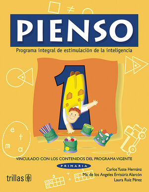Pienso 1. Programa Integral De Estimulacion De La Inteligencia Primaria
