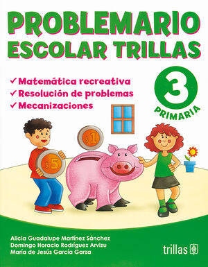 Problemario Escolar Trillas 3. Primaria