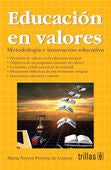 EDUCACION EN VALORES | PEREIRA DE GOMEZ, MARIA NIEVES | Trillas