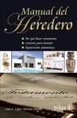MANUAL DEL HEREDERO | LOPEZ MORTON ZAVALA, LUIS C. | Trillas