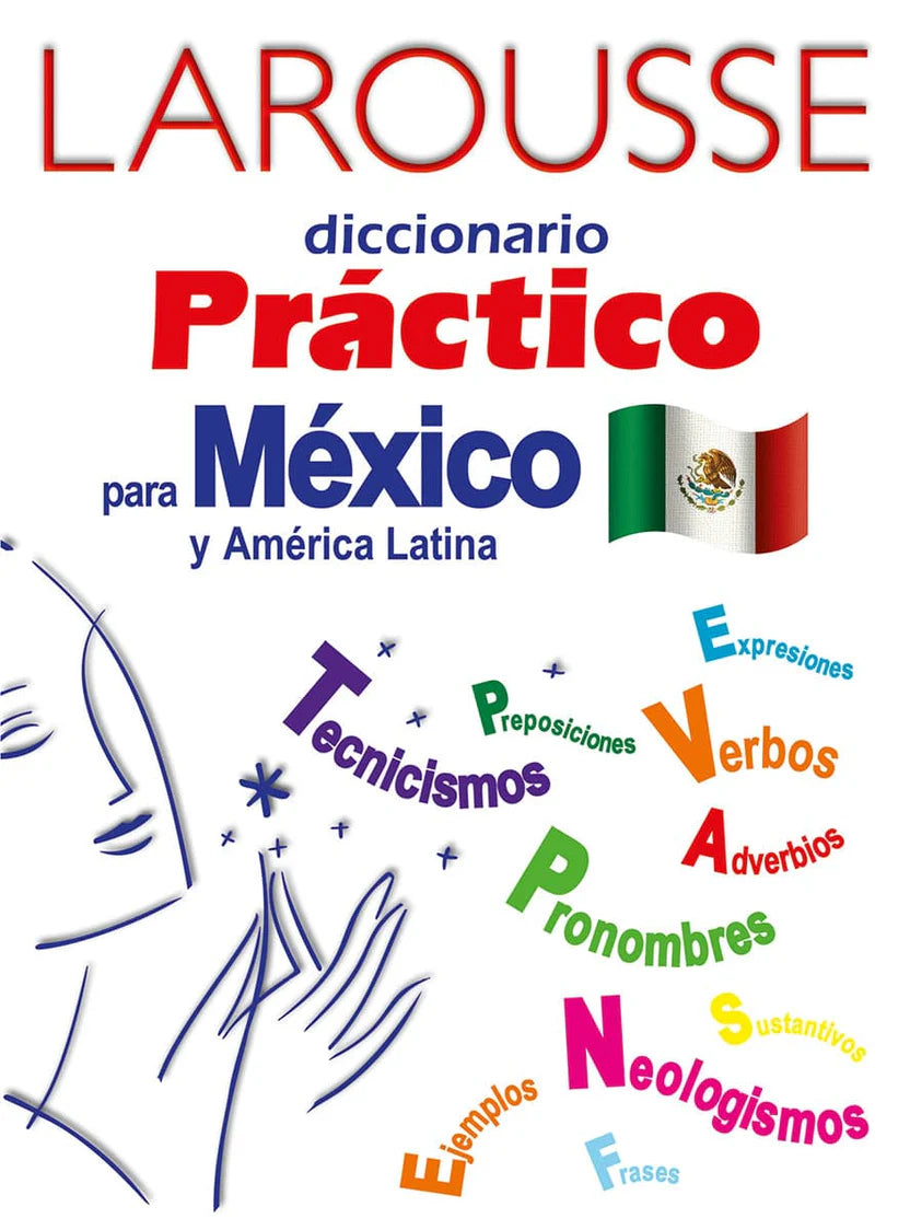 Larousse diccionario practico para mexico y america latina