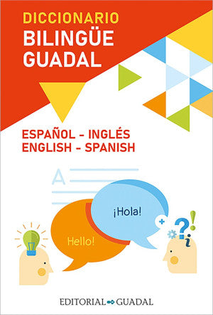 Diccionario bilingüe Guadal ( Español-Inglés / English-Spanish )