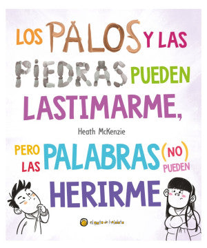 PALOS Y LAS PIEDRAS, LOS (LA VIDA MISMA)