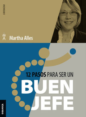 12 Pasos Para Ser Un Buen Jefe