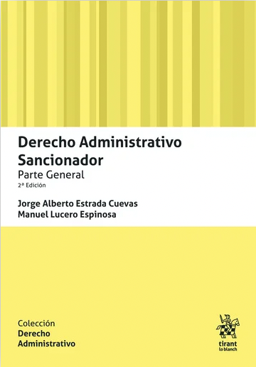 Derecho Administrativo Sancionador. Parte general - 2.ª ED. 2025
