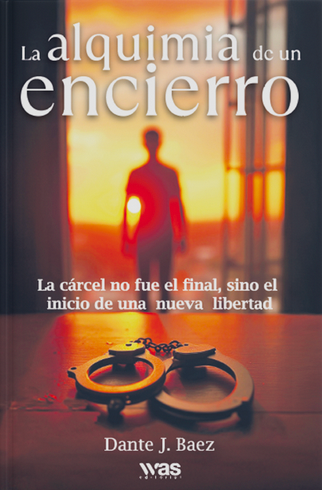 La alquimia de un encierro