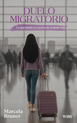 Duelo migratorio | Marcela Bruner | Libro