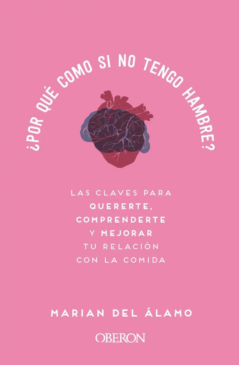 ¿Por qué como si no tengo hambre?