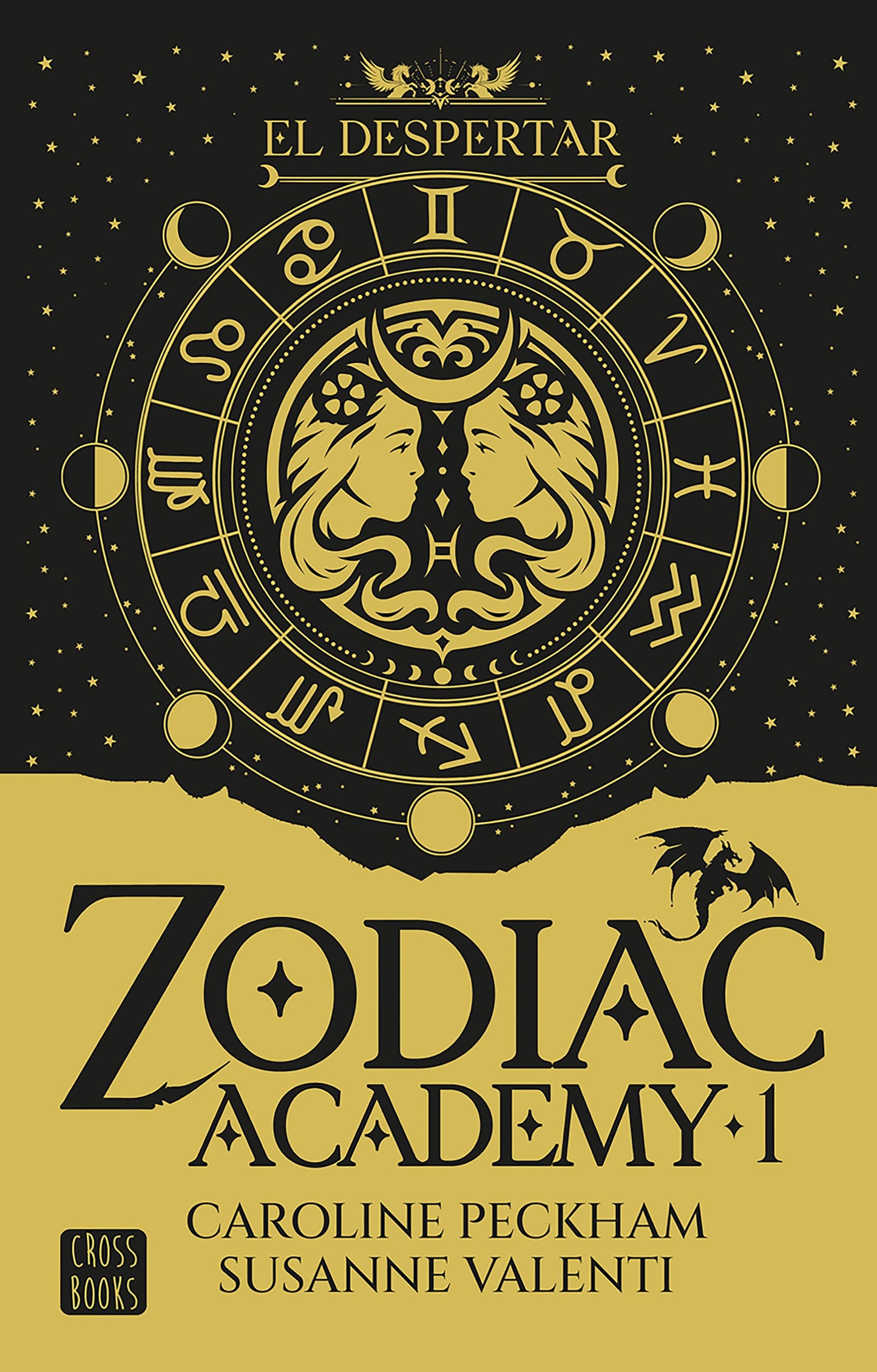 TD Zodiac Academy 1. El despertar. Edición especial | Caroline Peckham & Susanne Valenti | Crossbooks