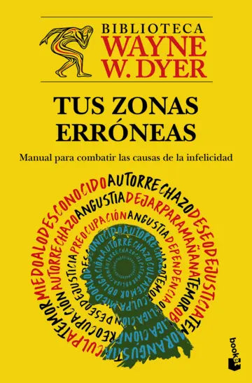 Tus zonas erróneas | Wayne W. Dyer | Booket