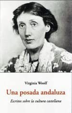 Una posada andaluza. Escritos sobre la cultura castellana
