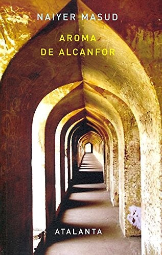 Aroma De Alcanfor Naiyer Masud