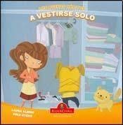 A vestirse solo