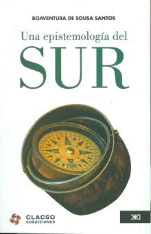 UNA EPISTEMOLOGIA DEL SUR