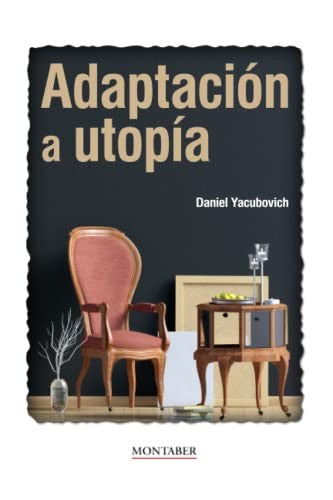 Adaptación a utopía