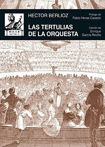 TERTULIAS DE LA ORQUESTA, LAS