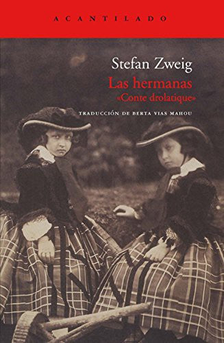 Las hermanas. Conte drolatique