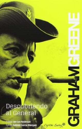 Descubriendo al general Greene, Graham and Vázquez, Rosalía