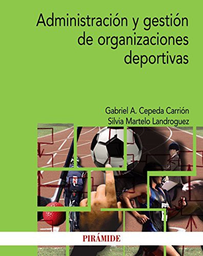 Administración y gestión de organizaciones deportivas