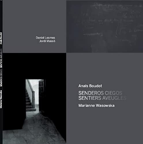Senderos ciegos
