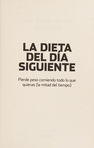 DIETA DEL DIA SIGUIENTE, LA
