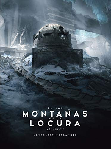 En las montañas de la locura nº 02/02 Baranger, François; Lovecraft, H. P.