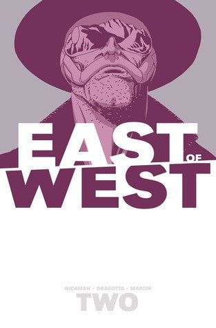 East of West / Vol. 2. We are all one
