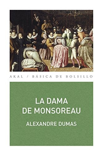 DAMA DE MONSOREAU, LA