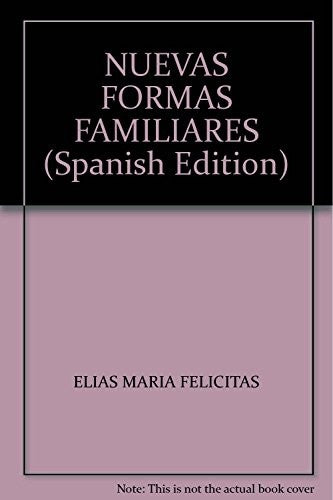 Nuevas formas familiares. Modelos, prácticas y registros