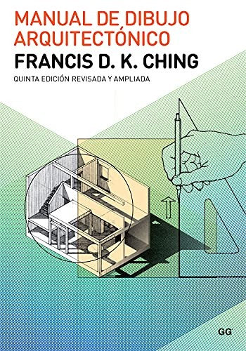 MANUAL DE DIBUJO ARQUITECTONICO