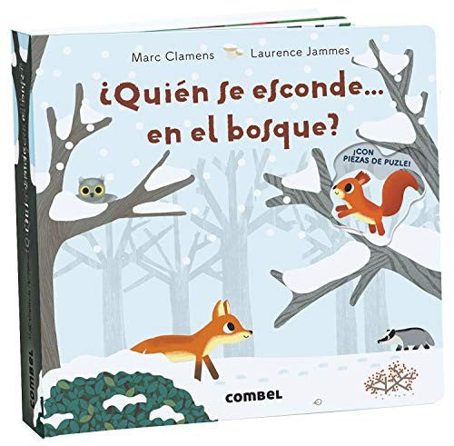 Quien se esconde en el bosque (+ 2 años) Jammes, Laurence and Clemmens, Marc