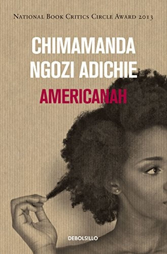 Americanah Ngozi Adichie, Chimamanda