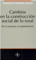 Cambios en la Construcción Social de lo Rural