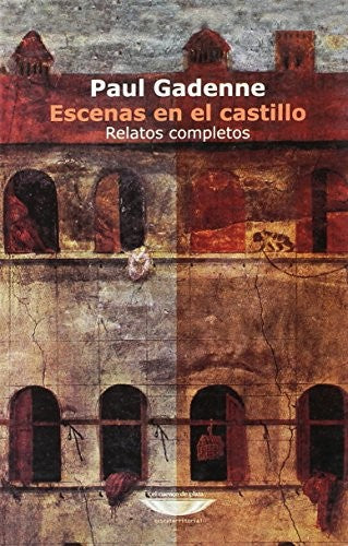 Escenas en el castillo. Relatos completos