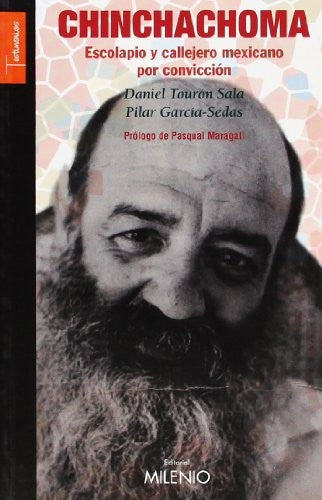 Chinchachoma: Escolapio Y Callejero Mexi Daniel Touron Sala