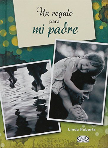 Un regalo para mi padre / Pd.