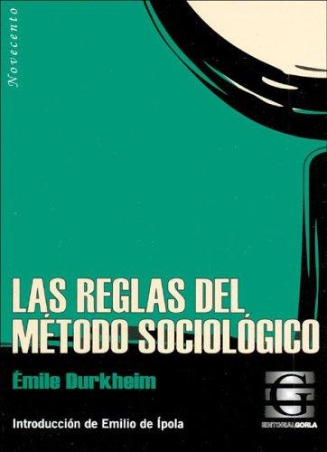 Las reglas del método sociológico