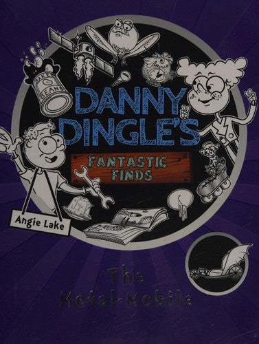 Danny Dingle's Fantastic Finds: The Metal-Mobile Angie Lake