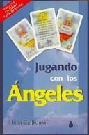 Jugando con los ángeles (Caja Libro + 2 barajas)