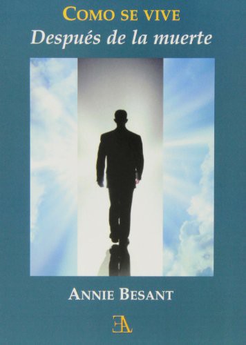 Cómo se vive después de la muerte
