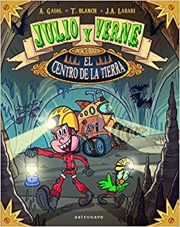 Julio y Verne descubren el centro de la Tierra / pd.