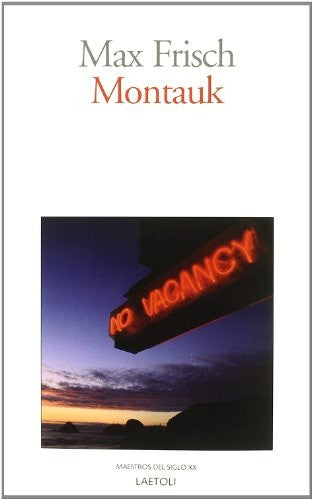 Montauk (Maestros Del Siglo Xx Max Frisch