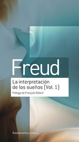 La interpretación de los sueños / Vol. 1