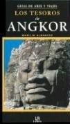 Los tesoros de Angkor/ The Treasures of Angkor Albanese, Marilia